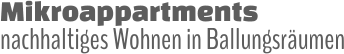 Mikroappartments nachhaltiges Wohnen in Ballungsräumen